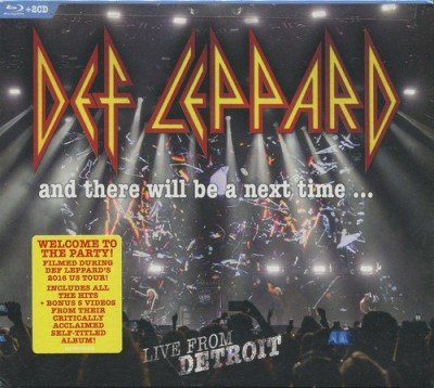 Def Leppard - And There Will Be A Next Time... Live From Detroit (2017) CD Rip
