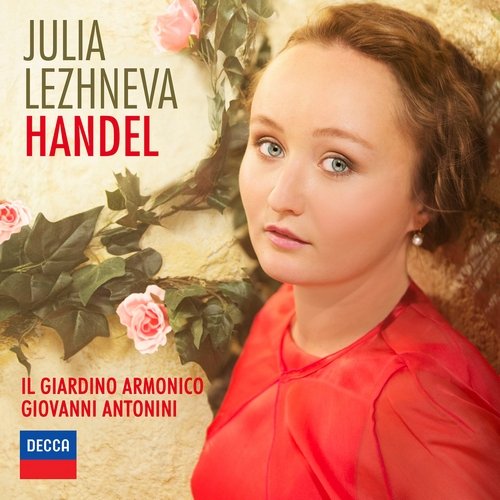 Julia Lezhneva, Il Giardino Armonico, Giovanni Antonini - Handel (2015) CD-Rip