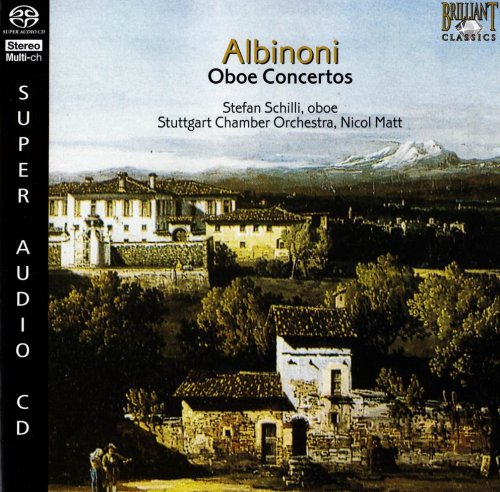 Nicol Matt - Albinoni: Oboe Concertos from Opp. 7 & 9 (2008) [SACD]