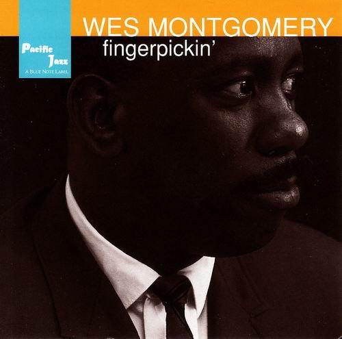 Wes Montgomery - Fingerpickin'(1957)