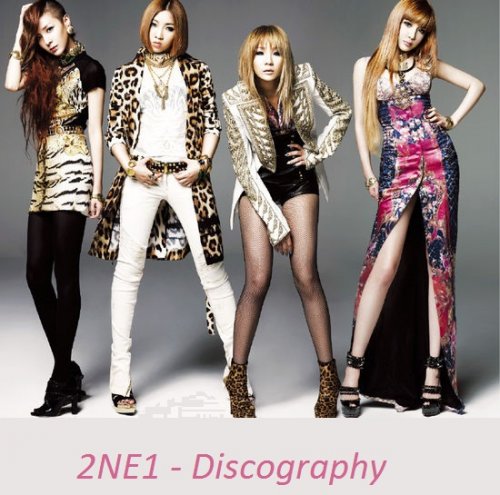 2NE1 - Discography (4 albums, 3 mini, 14 singles, 4 solo, 9 collaborations, 3 live)