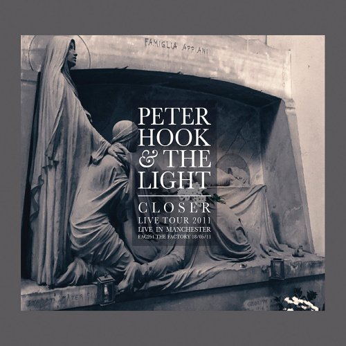 Peter Hook And The Light - Closer - Live In Manchester (2017)
