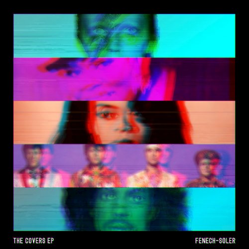 Fenech-Soler - The Covers (2017)