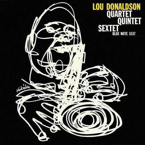 Lou Donaldson - Quartet, Quintet, Sextet (1999) 320 kbps