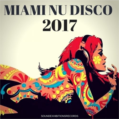 VA - Miami Nu Disco 2017 (2017)