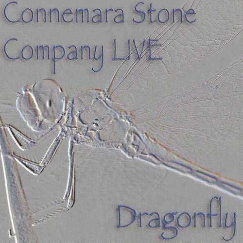 Connemara Stone Company - Dragonfly (2009)