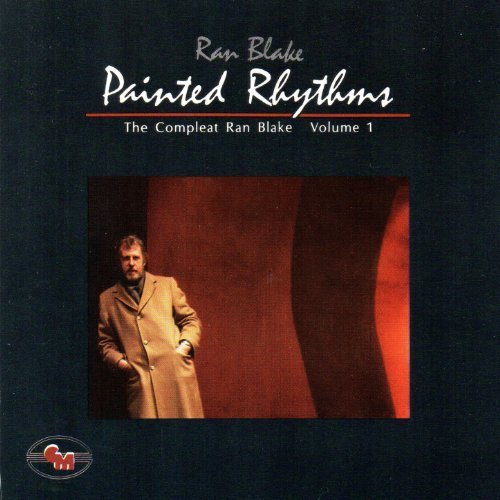 Ran Blake - The Compleat Ran Blake, Vol.1: Painted Rhythms (1987)