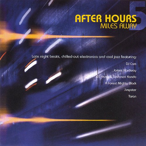 VA - After Hours: Miles Away (1999)