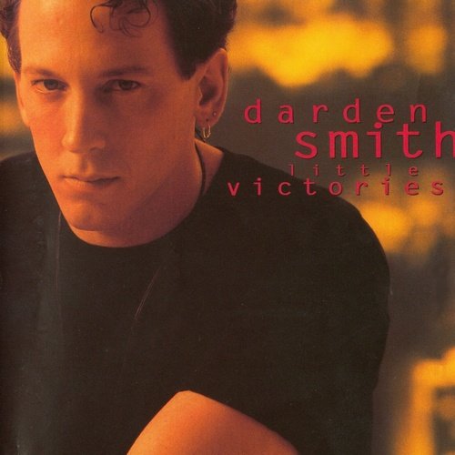 Darden Smith - Little Victories (1993)