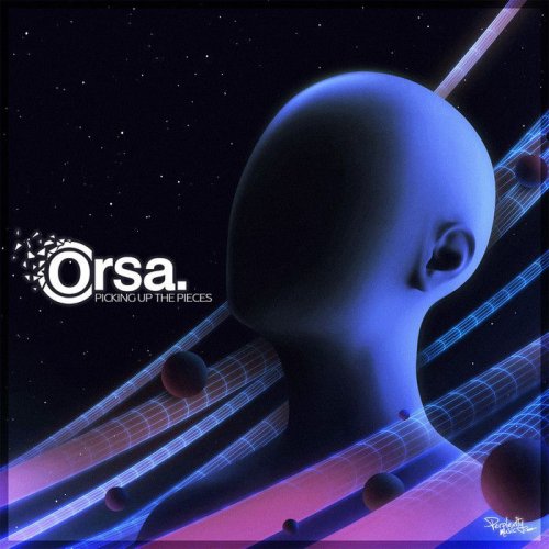 Orsa - Picking Up The Pieces (2017)