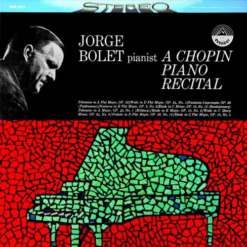 Jorge Bolet - A Chopin Piano Recital (2013) [HDtracks]