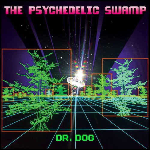 Dr. Dog - The Psychedelic Swamp (2016) [CD Rip]