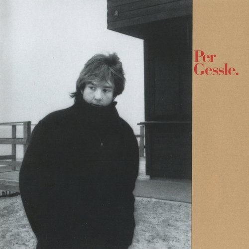 Per Gessle - Per Gessle (1992)