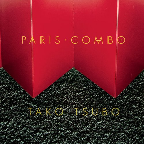 Paris Combo - Tako Tsubo (2017)
