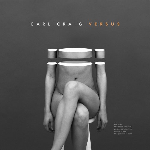 Carl Craig - Versus (2017) [Hi-Res]