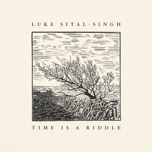 Luke Sital-Singh - Time Is A Riddle (2017)