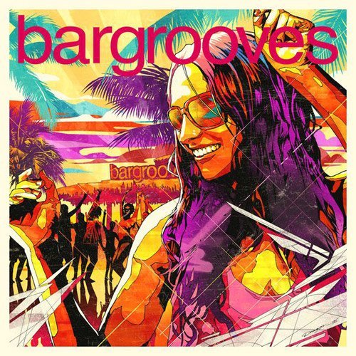 VA - Bargrooves Summer Sessions 2016