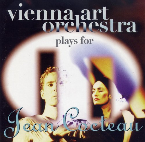 Vienna Art Orchestra - Plays for Jean Cocteau (1995)
