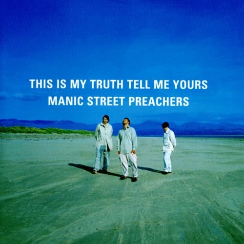 Manic Street Preachers - This Is My truth Tell Me Yours (1998)