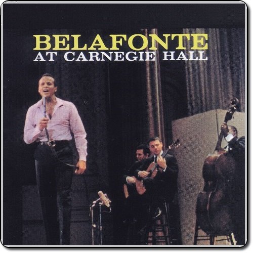 Harry Belafonte - Belafonte At Carnegie Hall (1959) [2001 SACD]