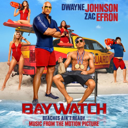 VA - Baywatch (Music From The Motion Picture) (2017)