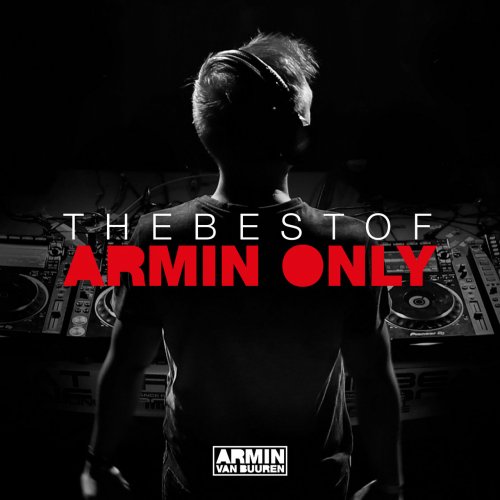 Armin Van Buuren - The Best Of Armin Only (2017) Lossless
