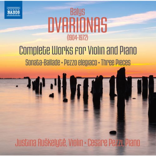 Justina Auškelytė & Cesare Pezzi - Dvarionas: Complete Works for Violin & Piano (2017) [Hi-Res]