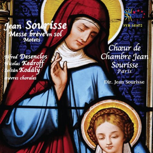 Jean Sourisse & Chœur de Chambre Jean Sourisse - Œuvres chorales a cappella (2016)