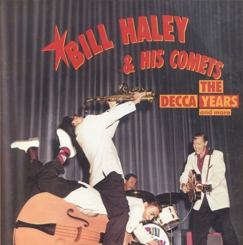 Bill Haley & His Comets - The Decca Years And More (5CD Box)