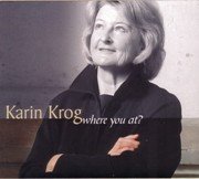 Karin Krog ‎– Where You At? (2003)