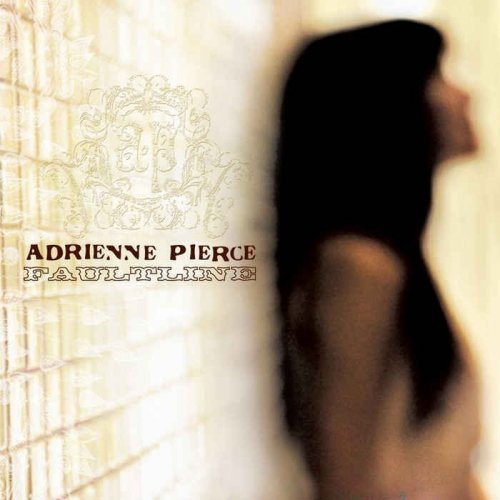 Adrienne Pierce - Faultline (2008) Lossless & 320