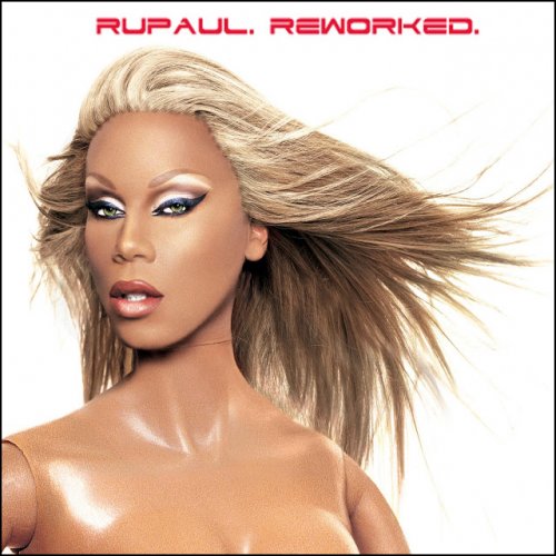 RuPaul - ReWorked (2006)