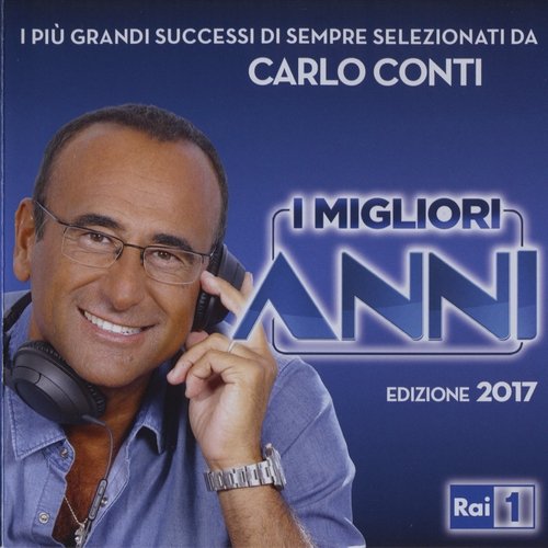 VA - I Migliori Anni Edizione (2017)