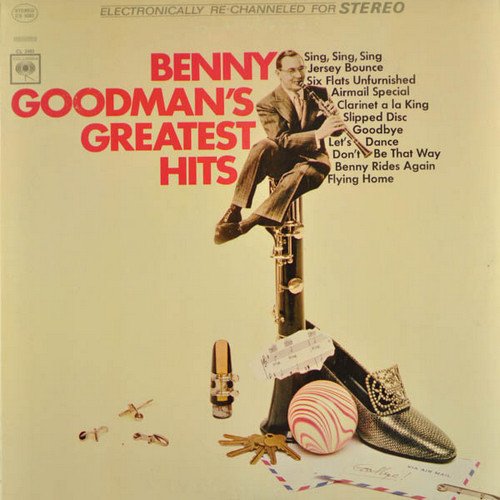 Benny Goodman ‎- Benny Goodman's Greatest Hits (1966)  [Vinyl]