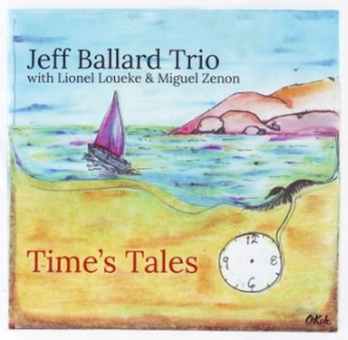 Jeff Ballard Trio - Time's Tales (2013) 320 kbps+CD Rip