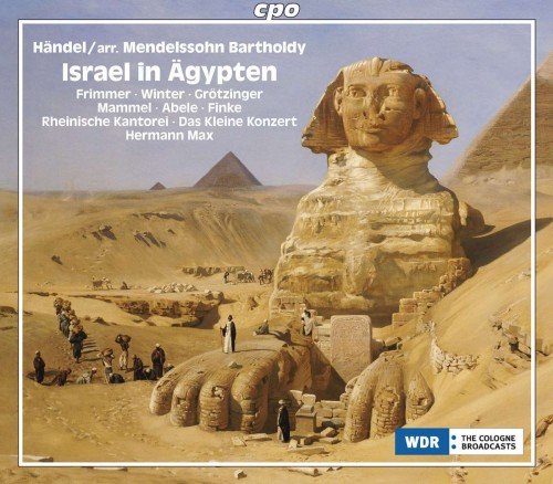 Rheinische Kantorei & Das Kleine Konzert, Hermann Max - Handel: Israel in Egypt (2009)