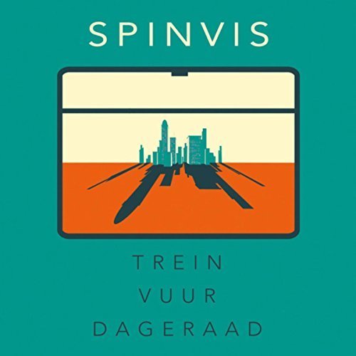 Spinvis - Trein Vuur Dageraad (2017)