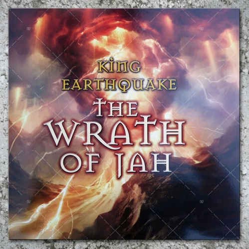 King Earthquake - The Wrath Of Jah (2014) [Vinyl]