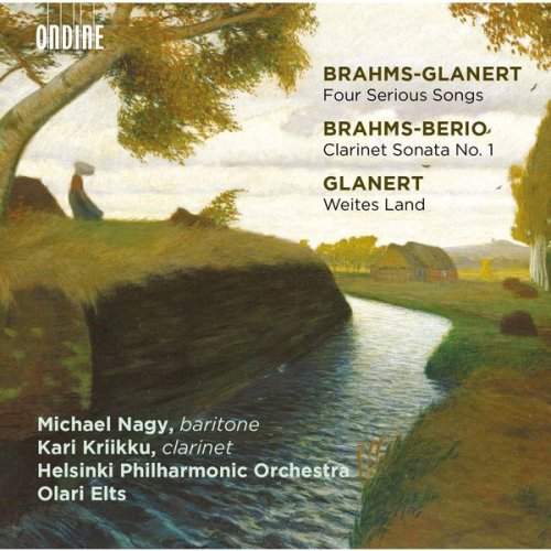 Olari Elts - Glanert: 4 Präludien und Ernste Gesänge & Weites Land - Brahms: Clarinet Sonata No. 1 (2017) [Hi-Res]