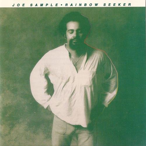 Joe Sample - Rainbow Seeker (1978) Flac