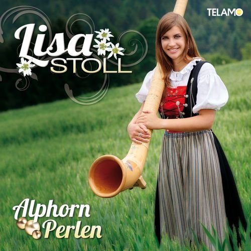 Lisa Stoll - Alphorn Perlen (2015)