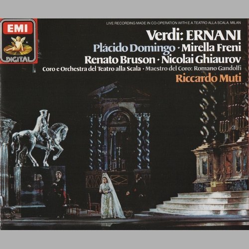 Coro e Orchestra del Teatro alla Scala, Riccardo Muti - Verdi - Ernani (1983)