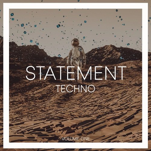 VA - Statement Techno Vol.1 (2017)