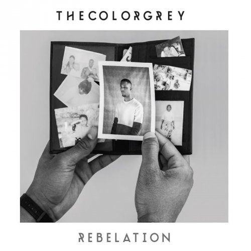 TheColorGrey - Rebelation (2017)