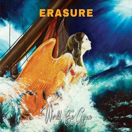 Erasure - World Be Gone (Japanese Edition) (2017)