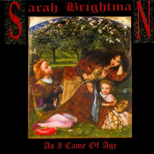 Sarah Brightman - As I Came Of Age (1990) Lossless