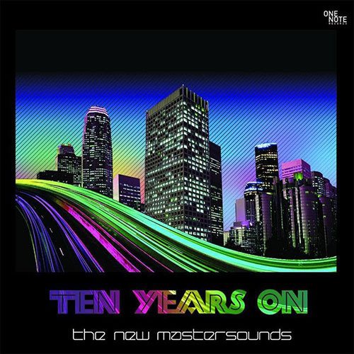 The New Mastersounds - Ten Years On (2009)