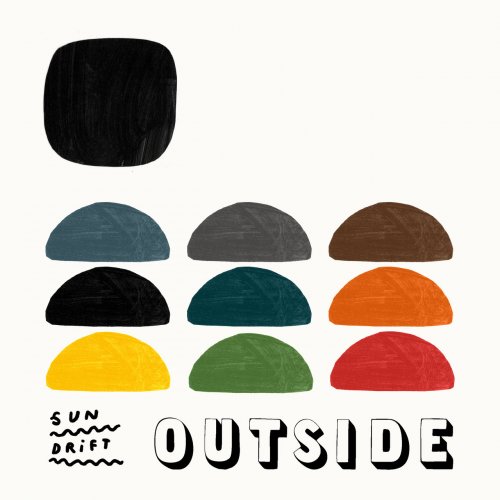 Sun Drift - Outside (2017)