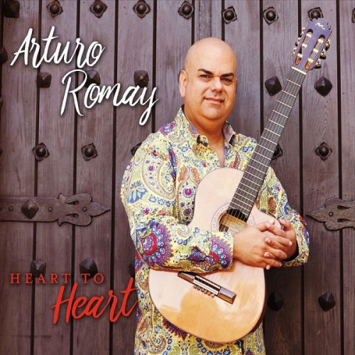 Arturo Romay - Heart to Heart  (2017)