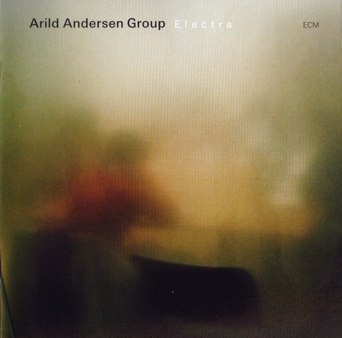 Arild Andersen Group -  Electra (2005)